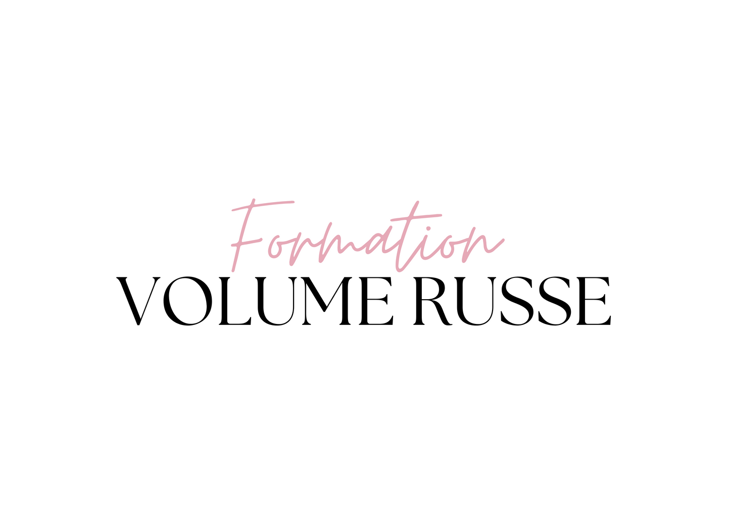 Formation Volume Russe – Perfectionnez votre technique d’extension de cils