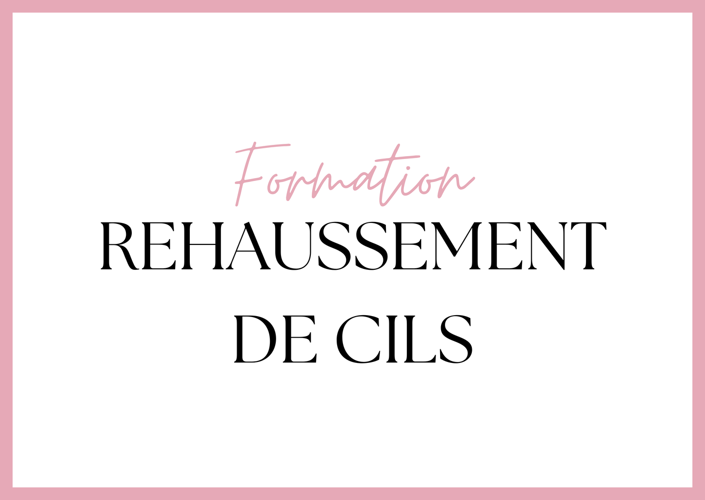 Formation Rehaussement de Cils – Sublimez le Regard Naturellement