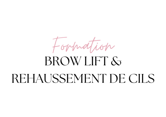 Formation Brow Lift & Rehaussement de Cils – Maîtrisez les Techniques du Regard